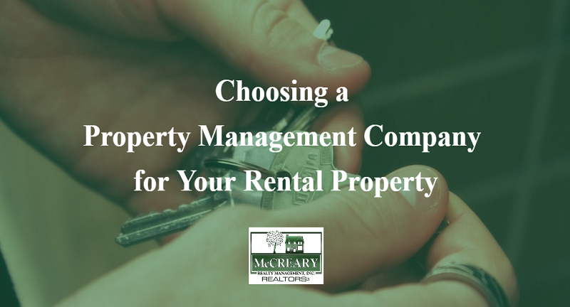 Choosing a Property Management Company for Your Rental Property