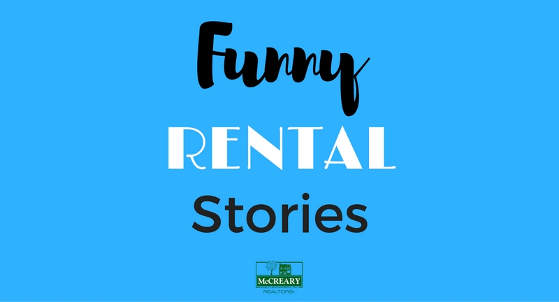 Funny Rental Stories