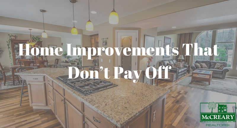 Home Improvements That Don’t Pay Off