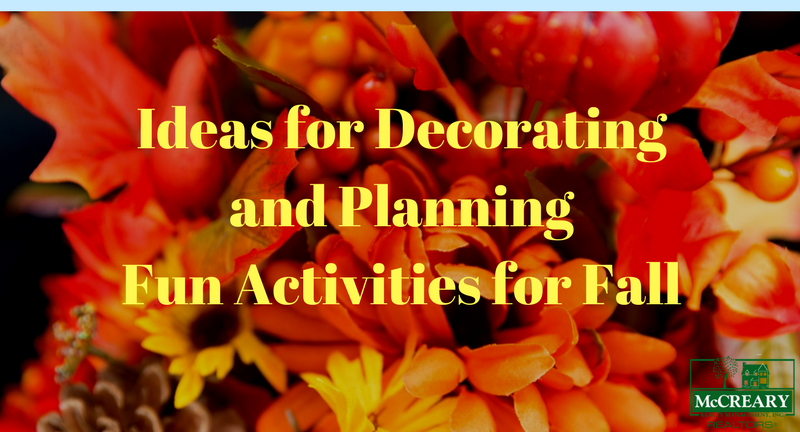 Ideas for Decorating and Planning Fun Activities for Fall