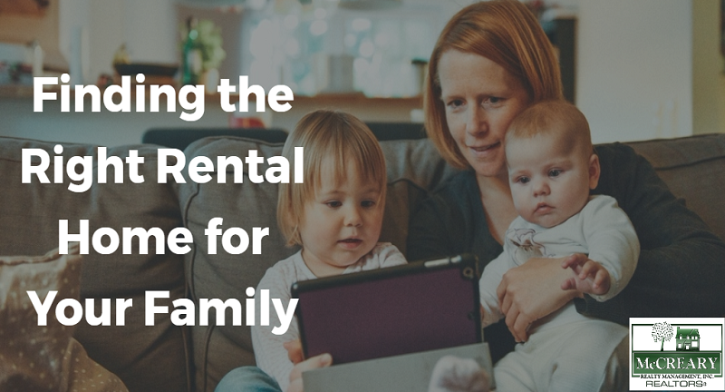 Finding the Right Rental Home for Your Family