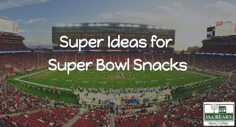 Super Ideas for Super Bowl Snacks