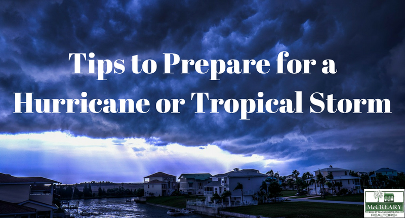 Tips to Prepare for a Hurricane or Tropical Storm