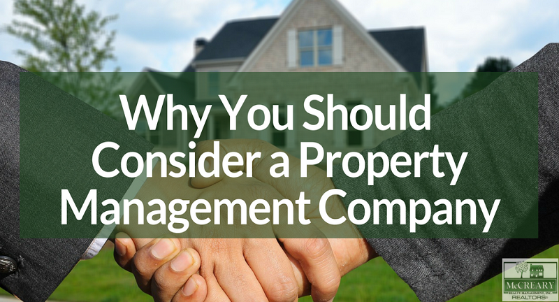 Why You Should Consider a Property Management Company